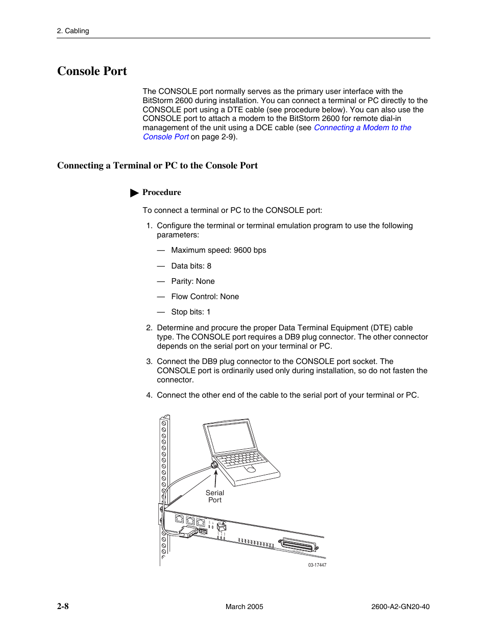 Console port, Connecting a terminal or pc to the console port, Console port -8 | Connecting a terminal or pc to the console port -8, Procedure, Cabling, Serial port | Paradyne IP DSLAM BitStorm 2600 User Manual | Page 30 / 58