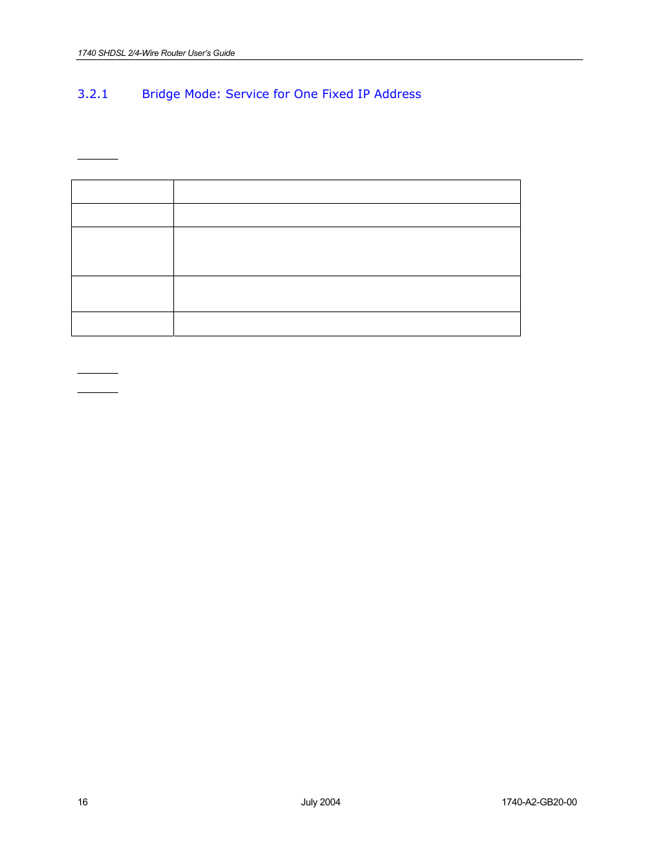Bridge mode: service for one fixed ip address | Paradyne 1740 SHDSL User Manual | Page 16 / 74