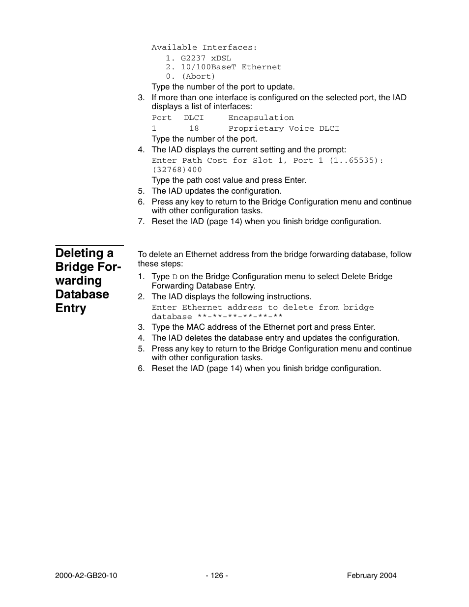 Deleting a bridge for warding database entry, Deleting a bridge forwarding database entry, Deleting a bridge for- warding database entry | Paradyne JetFusion Integrated Access Device User Manual | Page 145 / 297