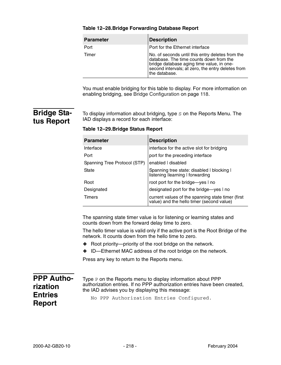 Bridge sta tus report, Ppp autho rization entries report, Bridge status report | Ppp authorization entries report, Bridge sta- tus report, Ppp autho- rization entries report | Paradyne JetFusion Integrated Access Device User Manual | Page 237 / 297