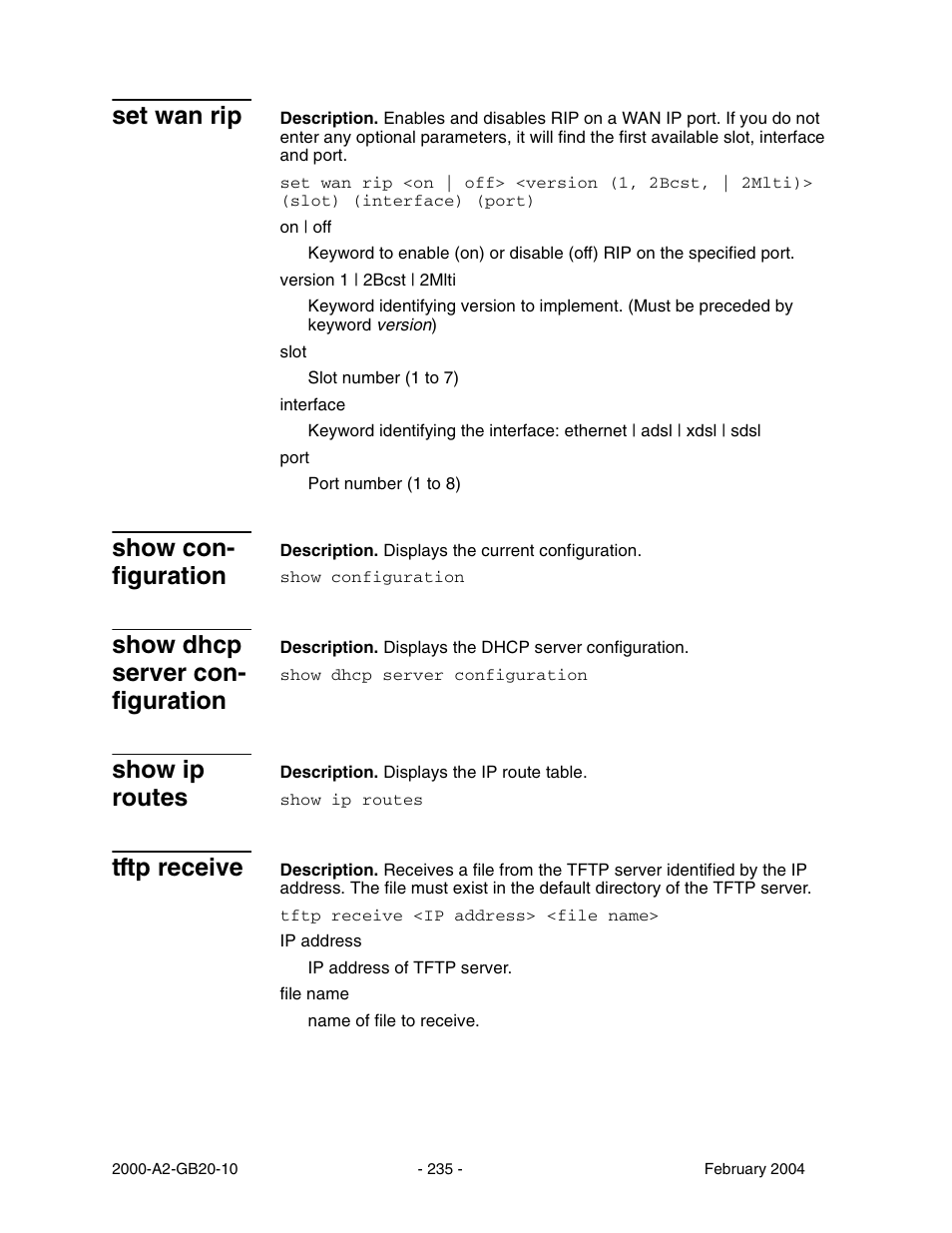 Set wan rip, Show con figuration, Show dhcp server con figuration | Show ip routes, Tftp receive, Show configuration, Show dhcp server configuration, Show con- figuration, Show dhcp server con- figuration | Paradyne JetFusion Integrated Access Device User Manual | Page 254 / 297