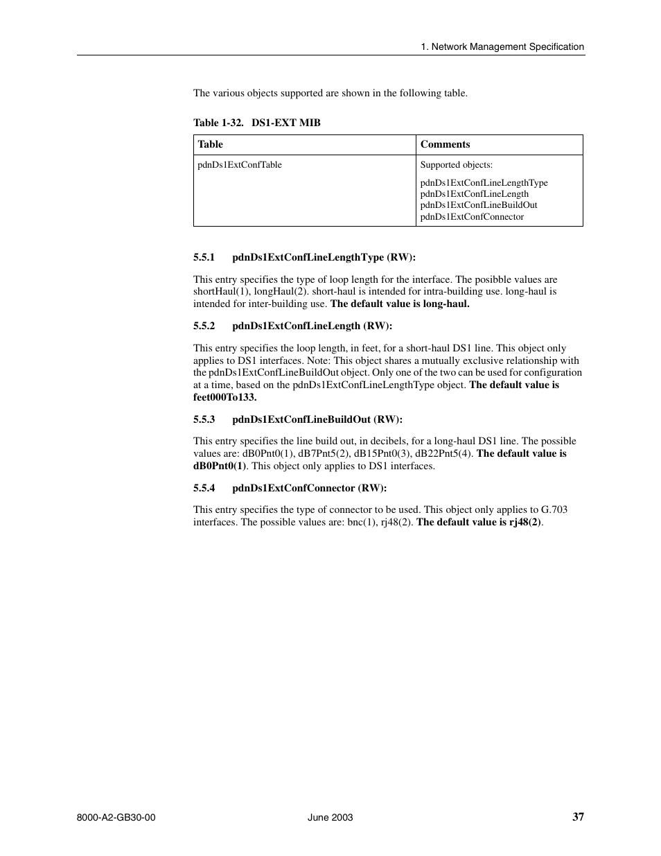 Pdnds1extconflinelengthtype (rw), Pdnds1extconflinelength (rw), Pdnds1extconflinebuildout (rw) | Pdnds1extconfconnector (rw) | Paradyne Hotwire 8620 User Manual | Page 43 / 108