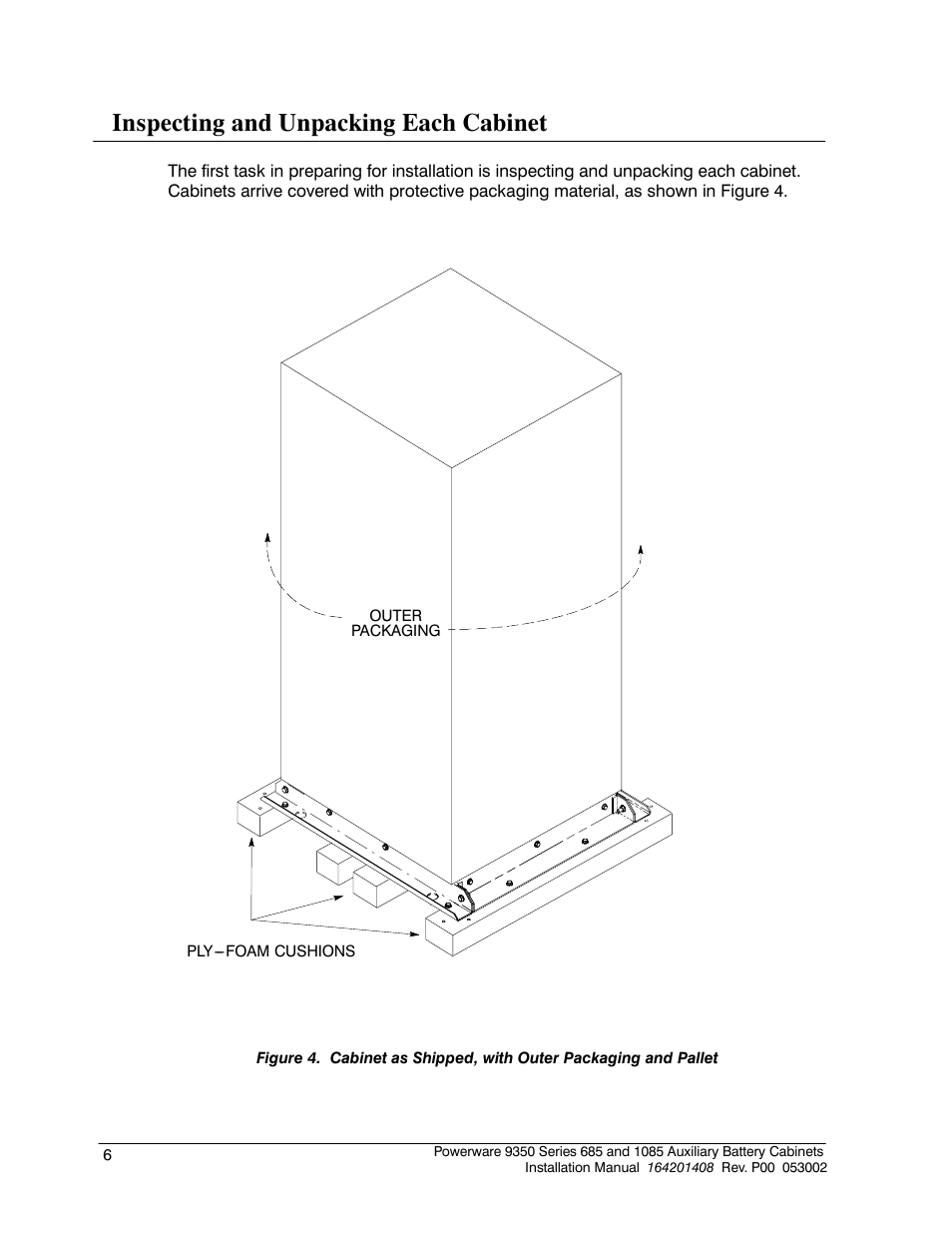 Inspecting and unpacking each cabinet | Powerware 685 User Manual | Page 12 / 54