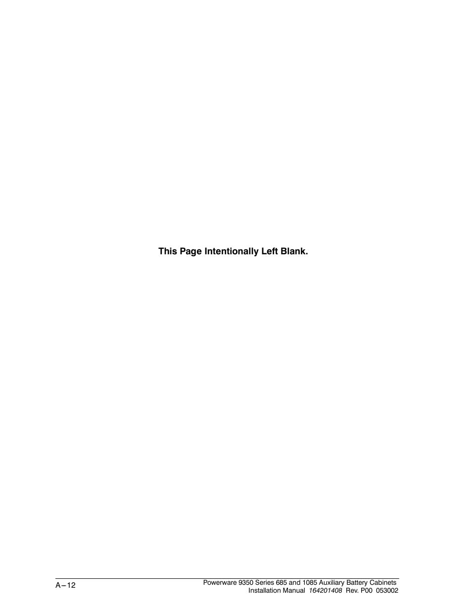 This page intentionally left blank | Powerware 685 User Manual | Page 54 / 54