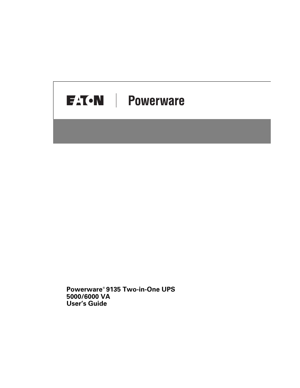 Powerware 9135 Two-in-One UPS 5000/6000 VA User Manual | 82 pages