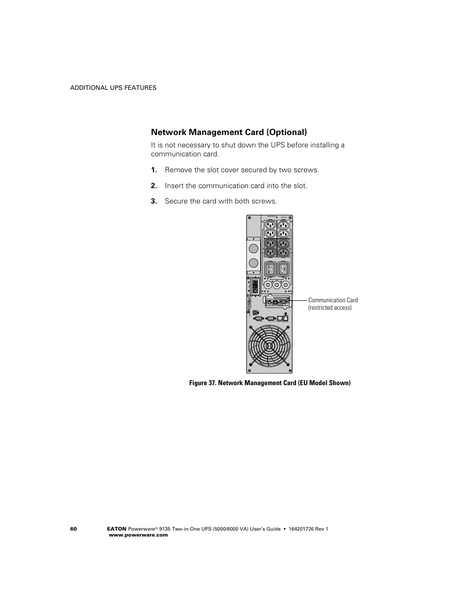 Network management card (optional), Communication card (restricted access) | Powerware 9135 Two-in-One UPS 5000/6000 VA User Manual | Page 66 / 82
