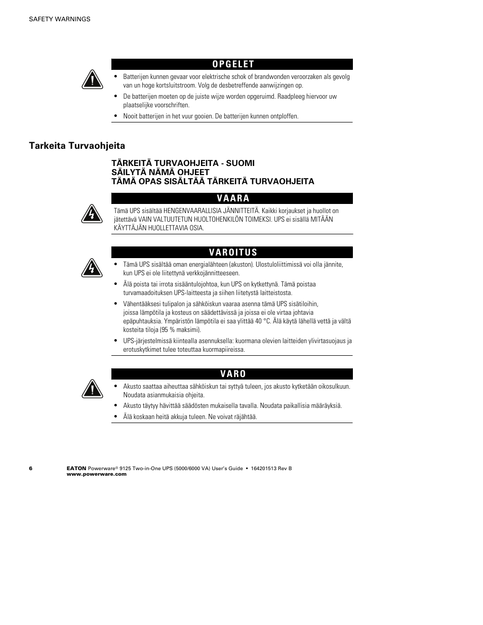 Tarkeita turvaohjeita, V a r o | Powerware 9125 Two-in-One UPS 6000 VA User Manual | Page 12 / 66