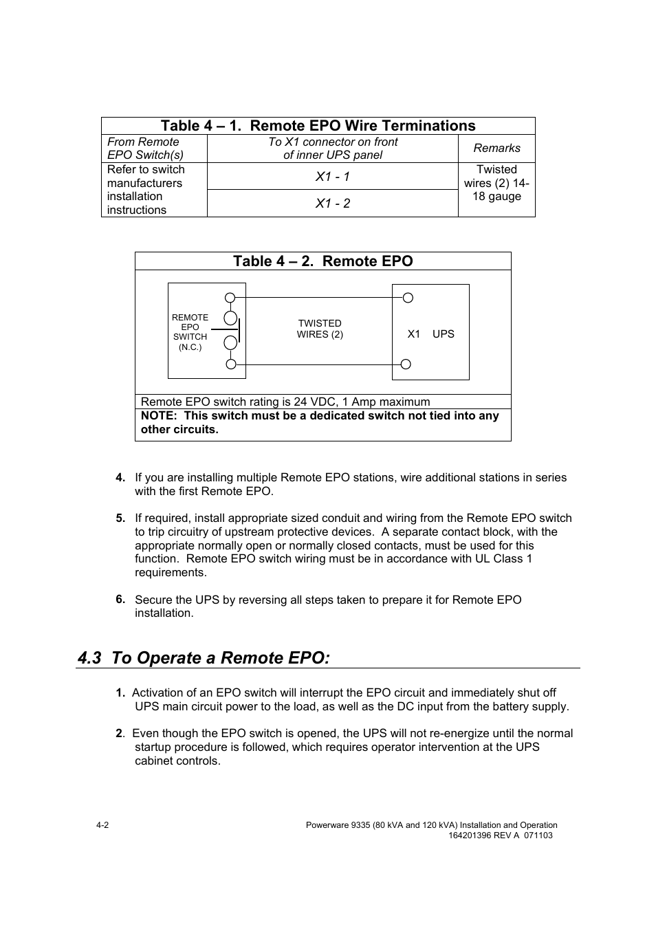 3 to operate a remote epo, Table 4 – 1. remote epo wire terminations, Table 4 – 2. remote epo | Powerware 9335 User Manual | Page 28 / 100