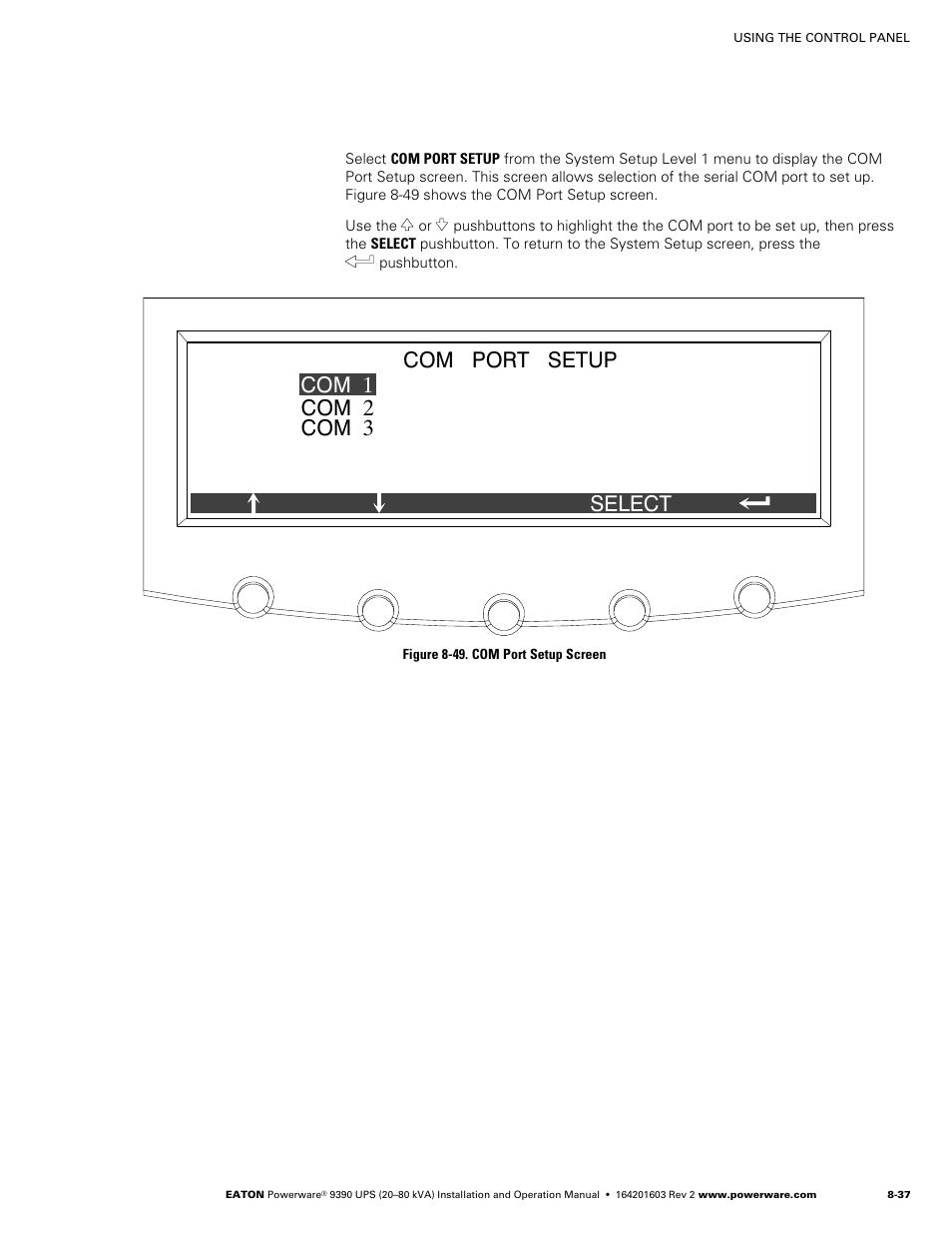 Figure 8‐49. com port setup screen, Com port setup com 1 com 3 com 2 select | Powerware 9390 UPS 100160 kVA User Manual | Page 103 / 216