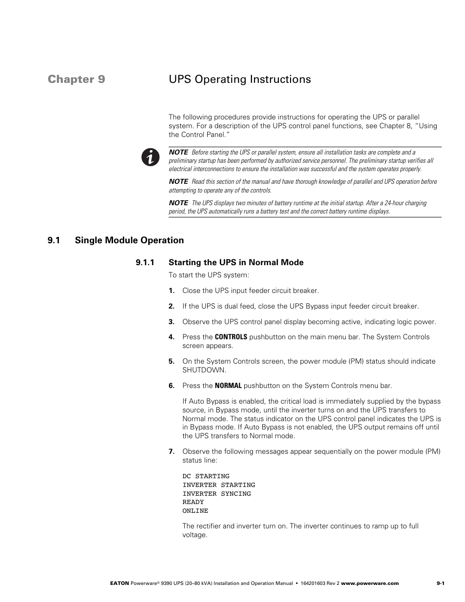 Chapter 9 ups operating instructions, 1 single module operation, Starting the ups in normal mode | Starting the ups in bypass mode, Starting the power module | Powerware 9390 UPS 100160 kVA User Manual | Page 109 / 216