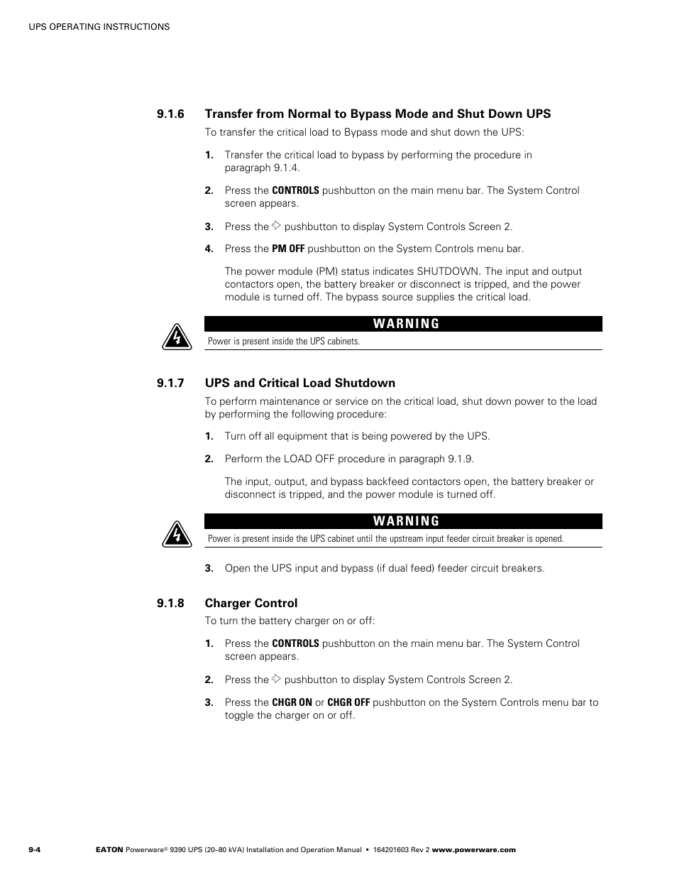Ups and critical load shutdown, Charger control, Using the ups load off pushbutton | Powerware 9390 UPS 100160 kVA User Manual | Page 112 / 216