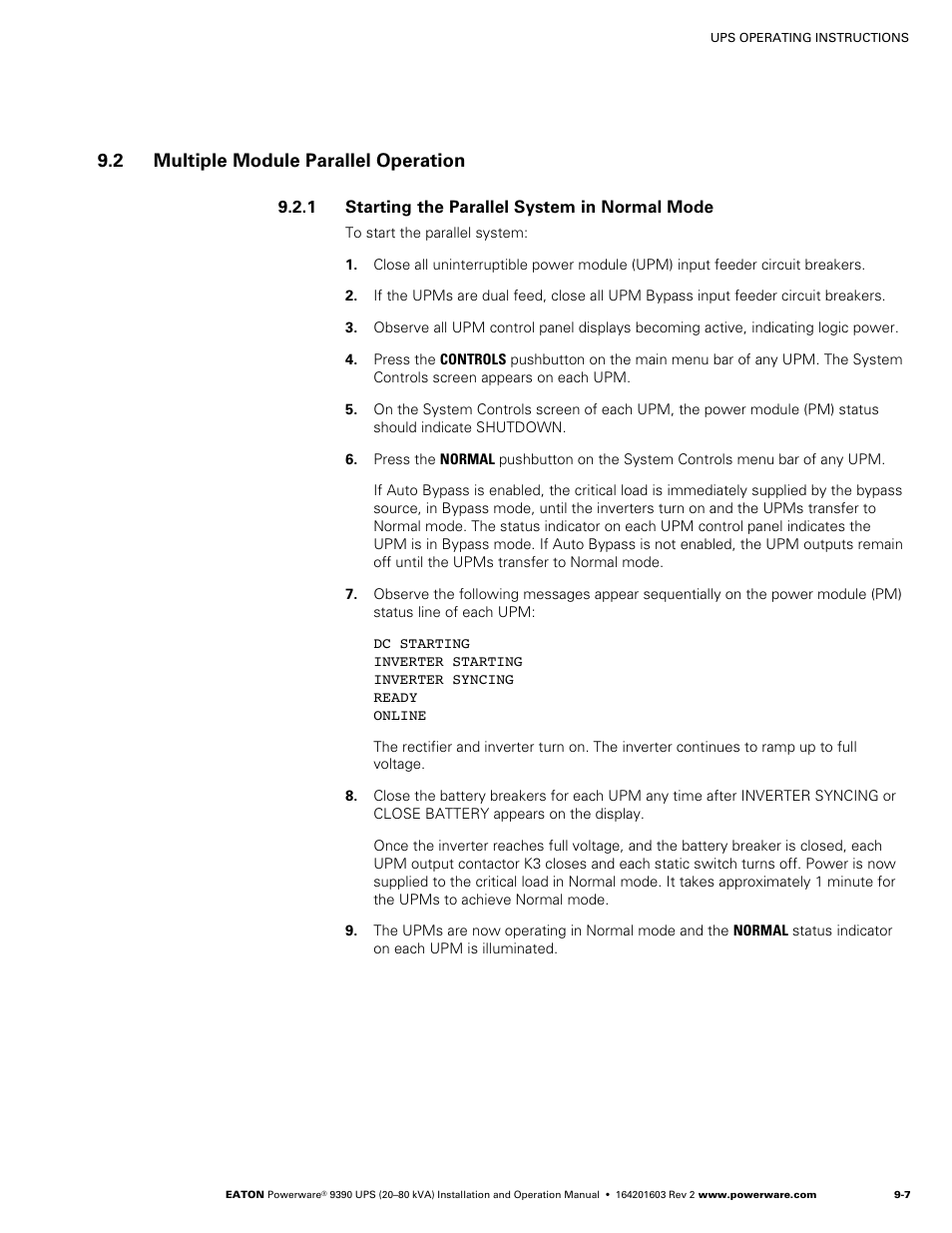 2 multiple module parallel operation, Starting the parallel system in normal mode, Starting the parallel system in bypass mode | Powerware 9390 UPS 100160 kVA User Manual | Page 115 / 216