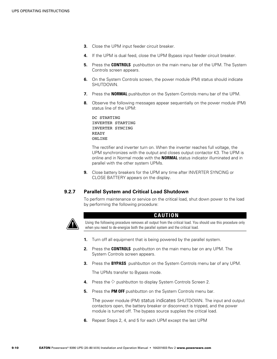 Parallel system and critical load shutdown, Using the ups load off pushbutton | Powerware 9390 UPS 100160 kVA User Manual | Page 118 / 216