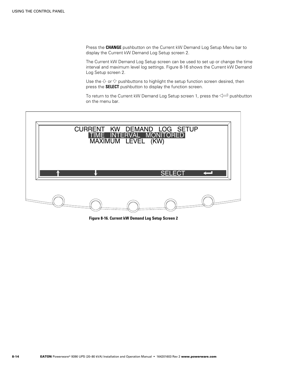 Figure 8‐16. current kw demand log setup screen 2 | Powerware 9390 UPS 100160 kVA User Manual | Page 80 / 216