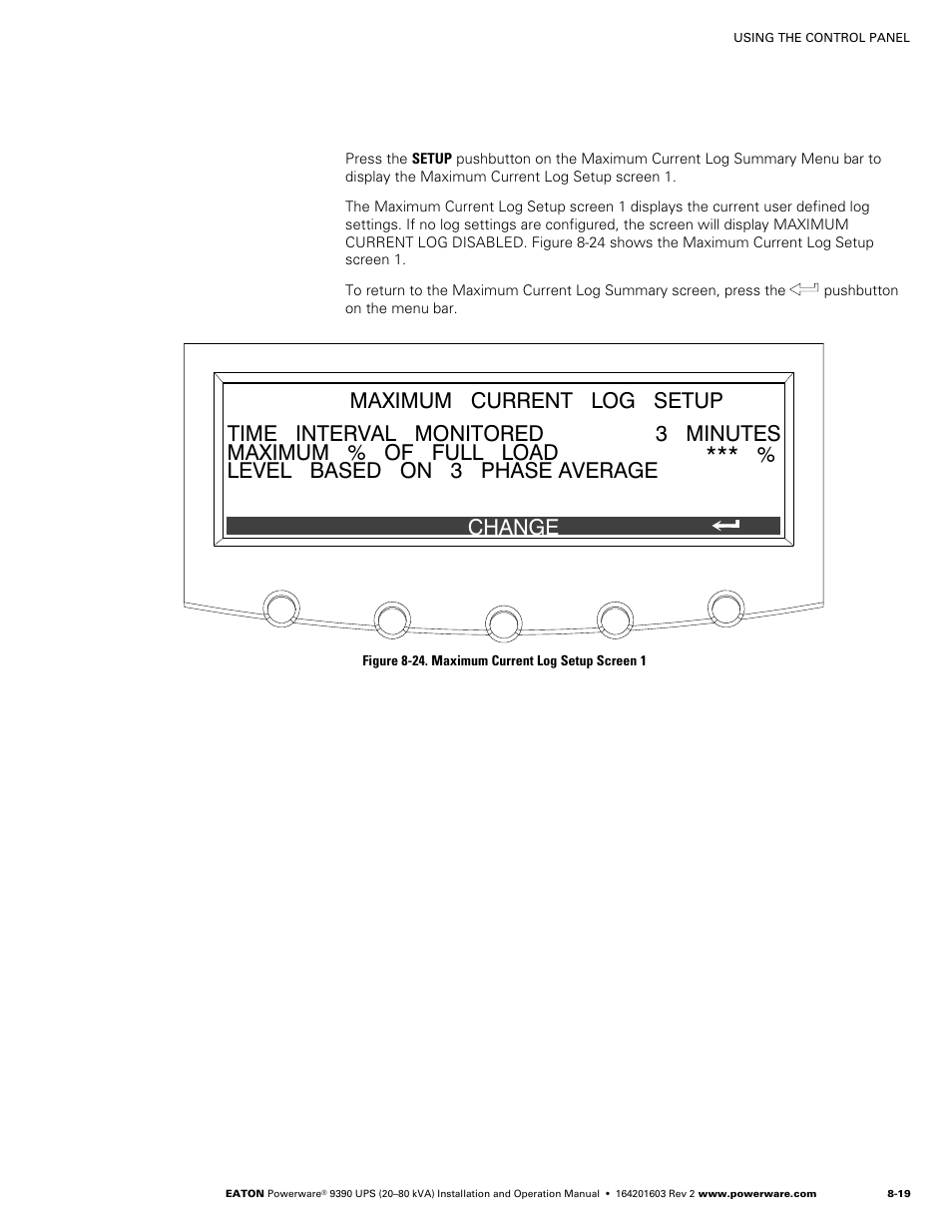 Figure 8‐24. maximum current log setup screen 1 | Powerware 9390 UPS 100160 kVA User Manual | Page 85 / 216