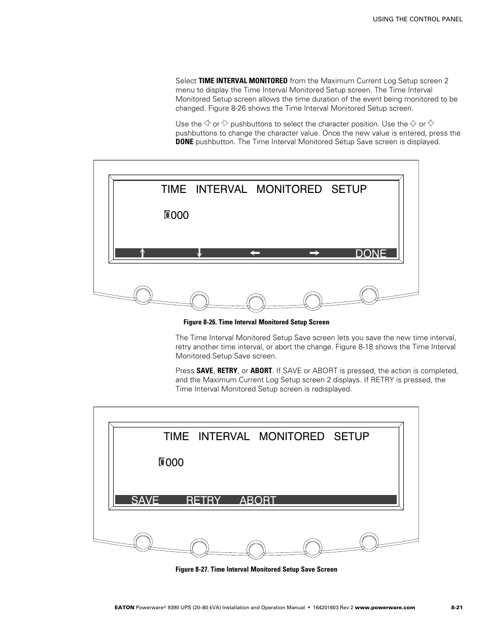 Figure 8‐26. time interval monitored setup screen, 000 done time interval monitored setup | Powerware 9390 UPS 100160 kVA User Manual | Page 87 / 216