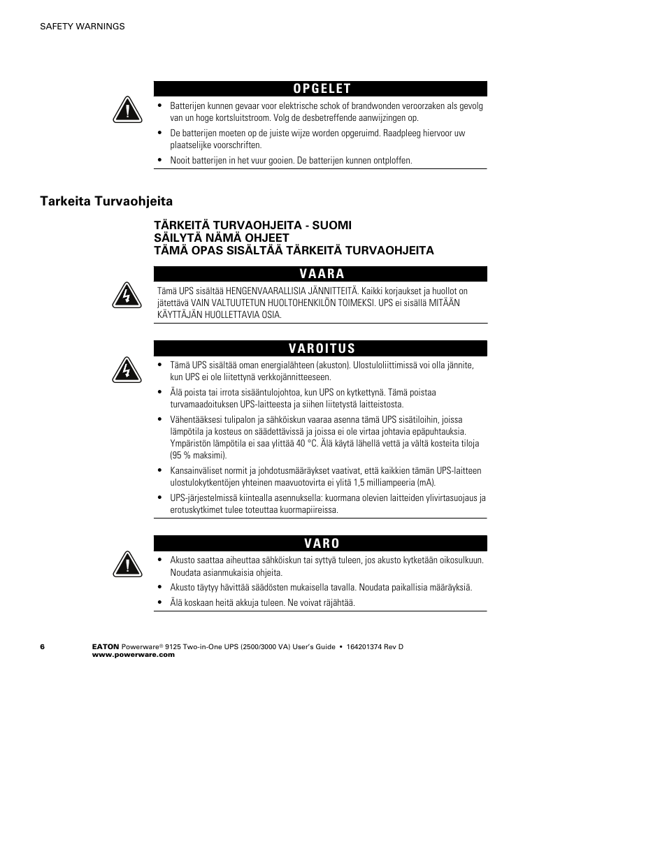 Tarkeita turvaohjeita, V a r o | Powerware 9125 Two-in-One UPS 2500 User Manual | Page 12 / 78
