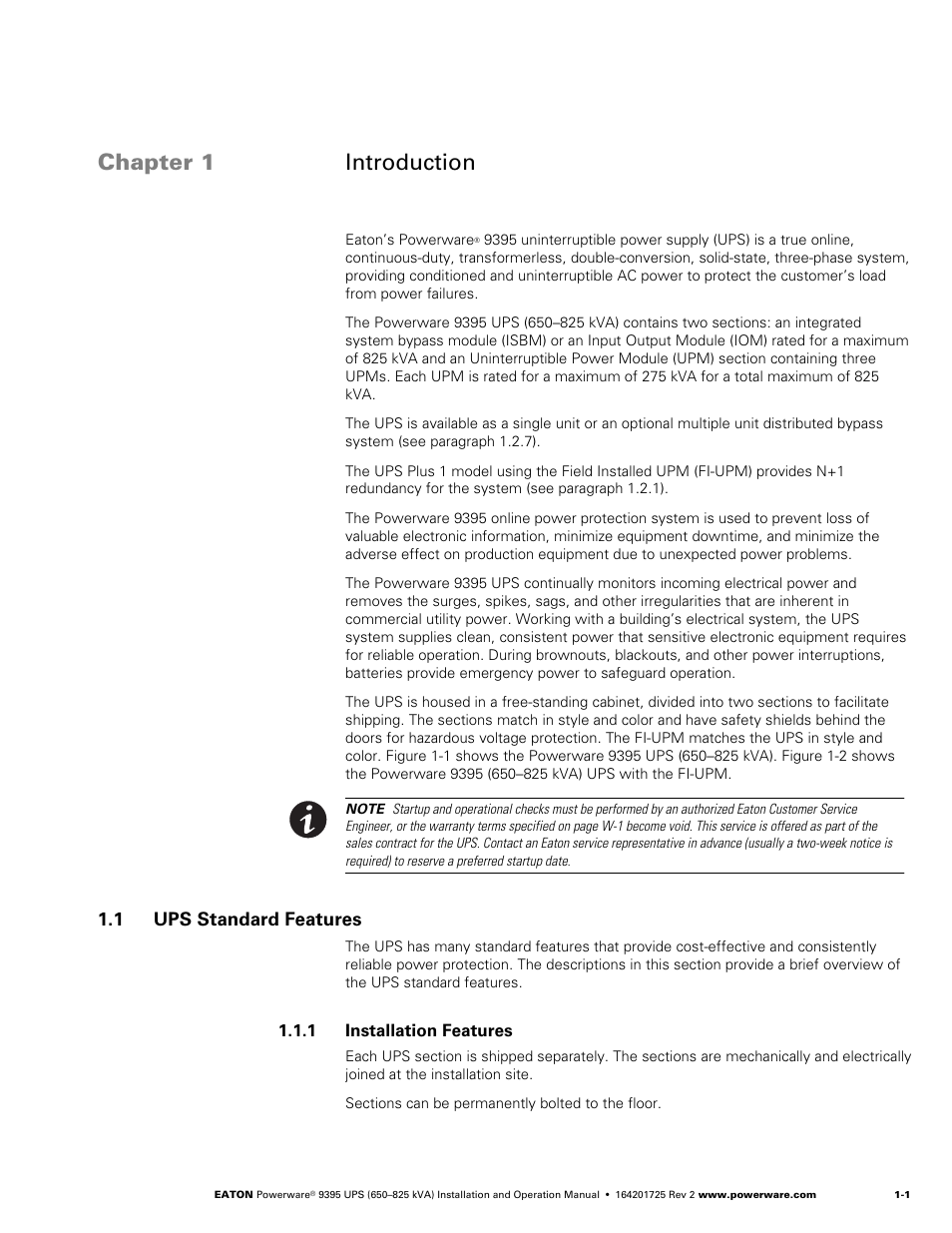 Chapter 1 introduction, 1 ups standard features, 1 installation features | Powerware 9395 UPS and Plus 1 UPS 650825 kVA User Manual | Page 11 / 192