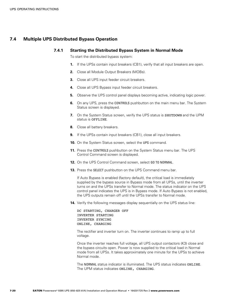 4 multiple ups distributed bypass operation | Powerware 9395 UPS and Plus 1 UPS 650825 kVA User Manual | Page 162 / 192