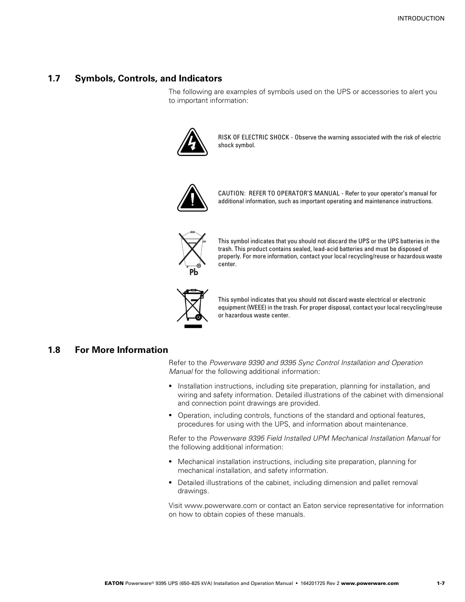 7 symbols, controls, and indicators, 8 for more information | Powerware 9395 UPS and Plus 1 UPS 650825 kVA User Manual | Page 17 / 192