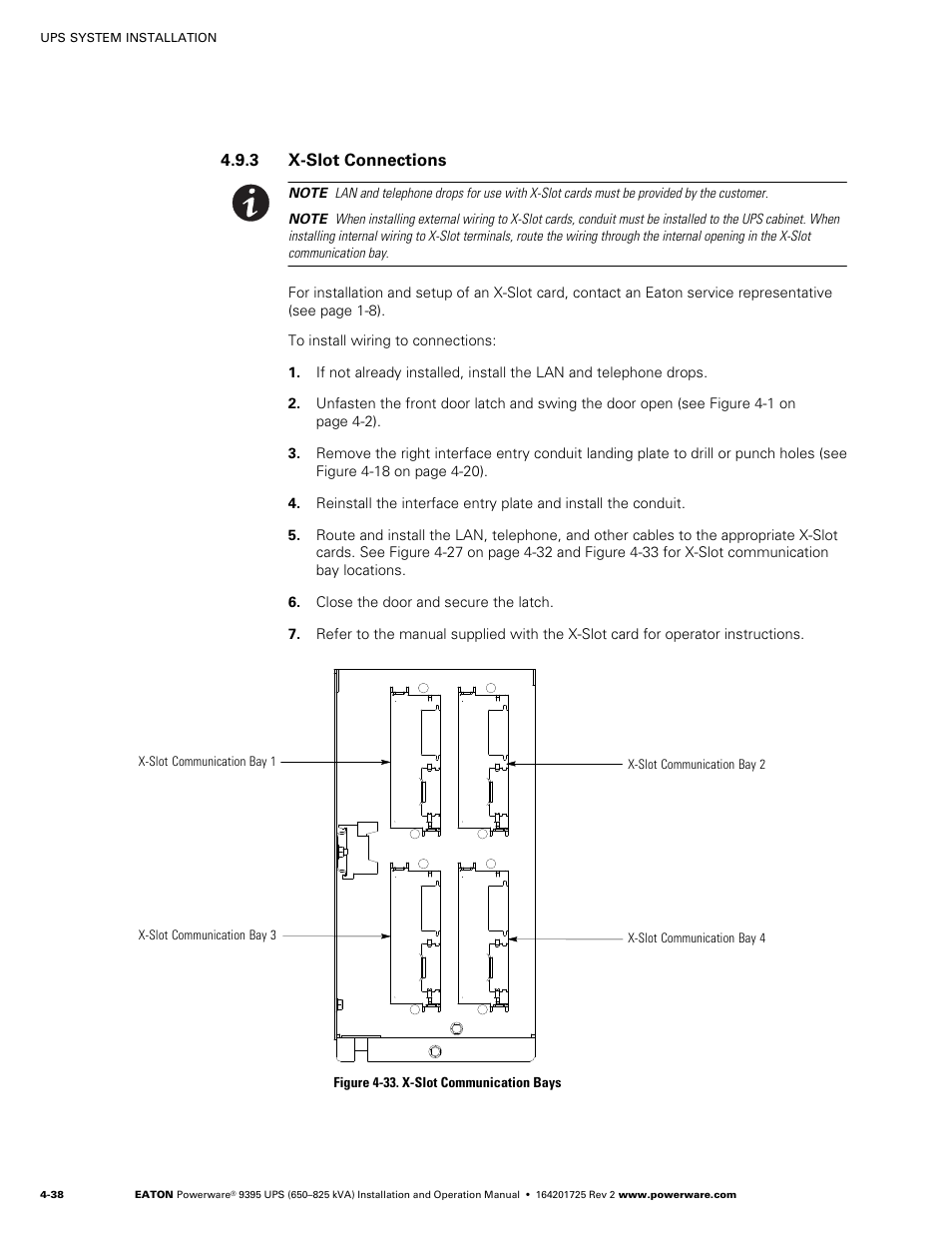 3 x-slot connections, See figure 4-33, 3 x−slot connections | Powerware 9395 UPS and Plus 1 UPS 650825 kVA User Manual | Page 84 / 192