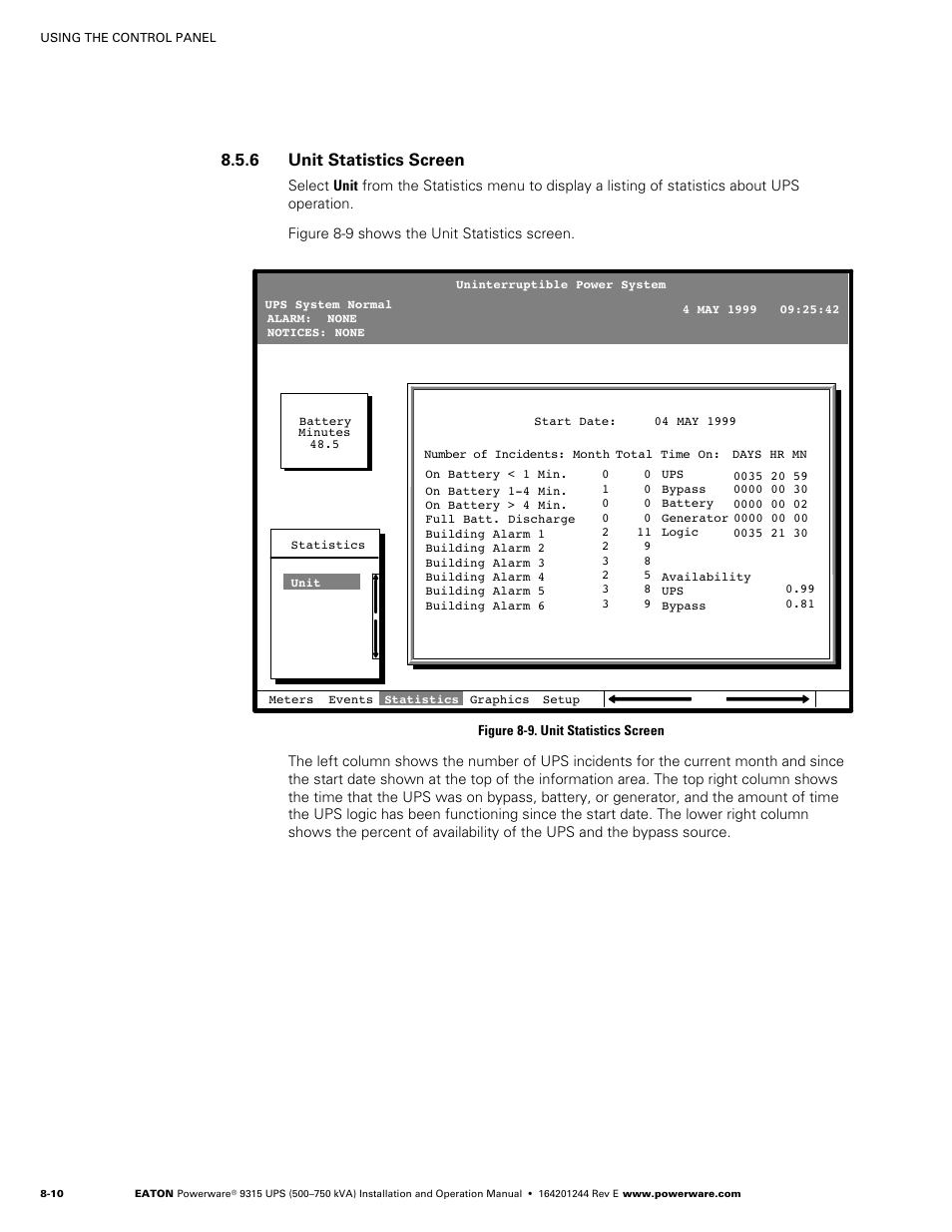 6 unit statistics screen, Unit statistics screen, Figure 8‐9. unit statistics screen | Powerware 9315 User Manual | Page 66 / 154