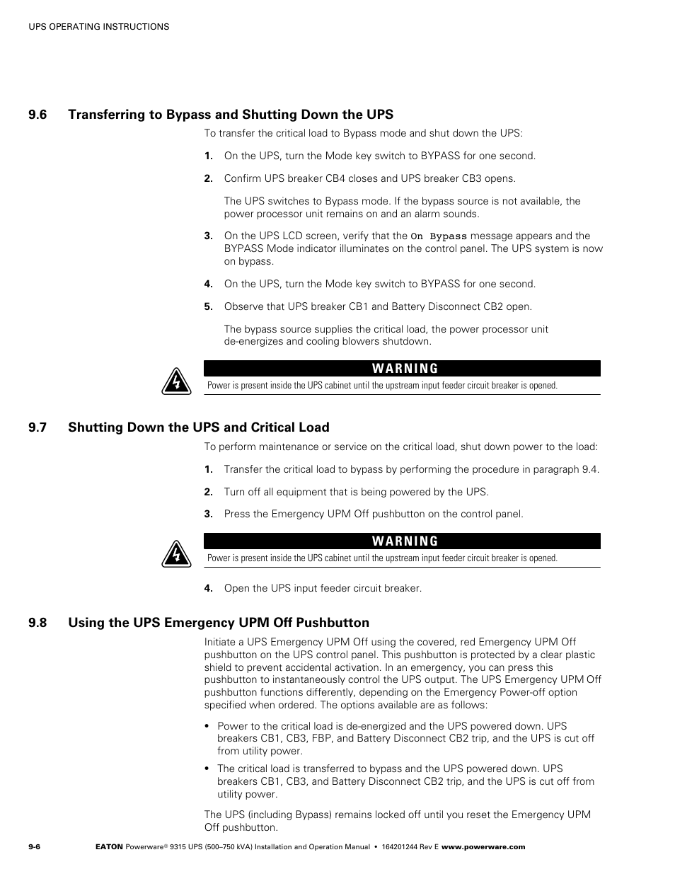 6 transferring to bypass and shutting down the ups, 7 shutting down the ups and critical load, 8 using the ups emergency upm off pushbutton | Transferring to bypass and shutting down the ups, Shutting down the ups and critical load, Using the ups emergency upm off pushbutton | Powerware 9315 User Manual | Page 76 / 154