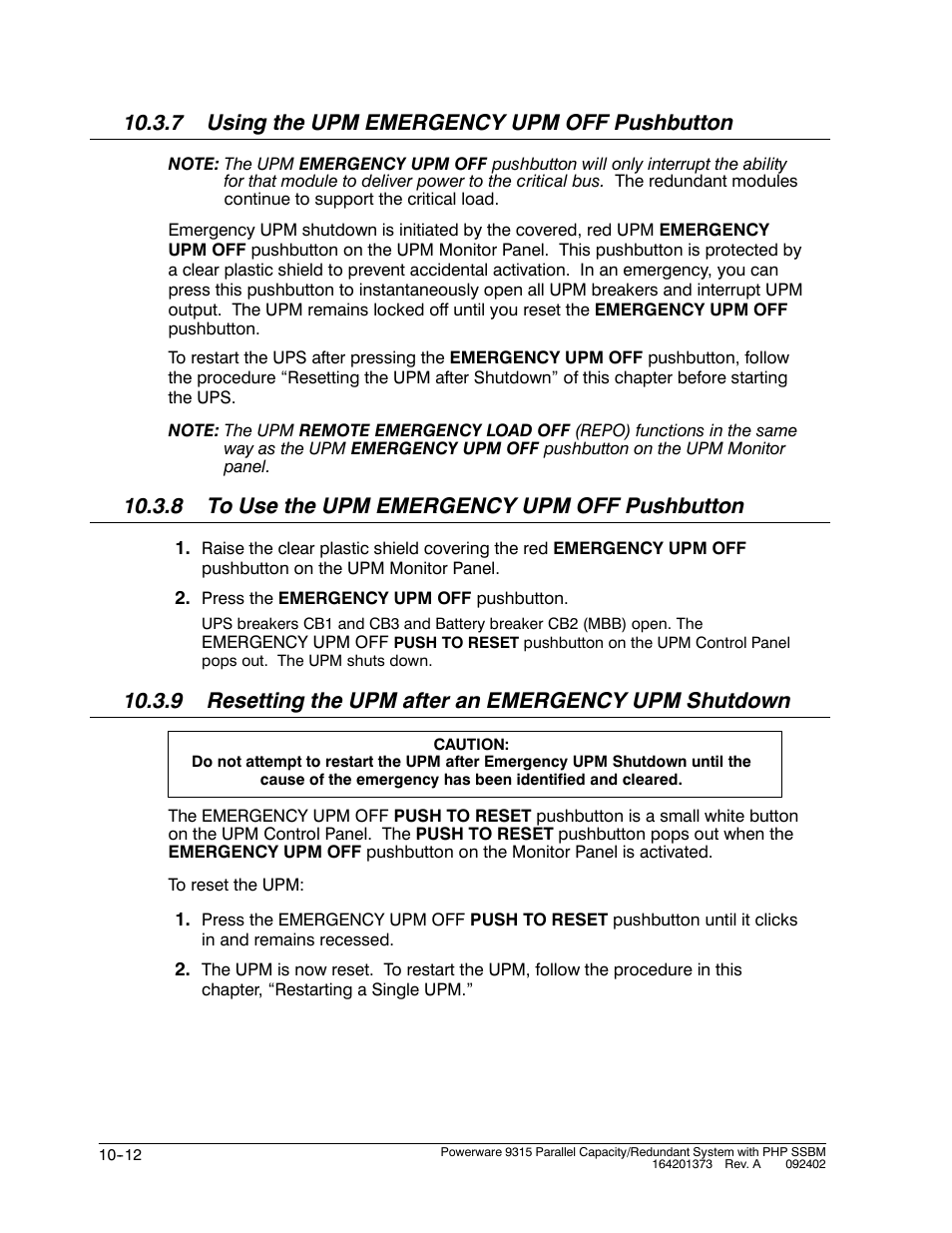 7 using the upm emergency upm off pushbutton, 8 to use the upm emergency upm off pushbutton | Powerware 9315s User Manual | Page 102 / 205