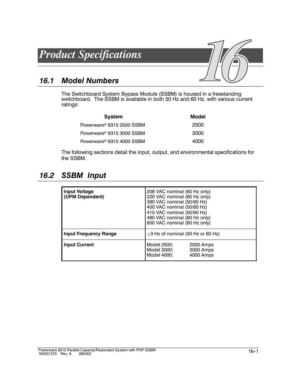 Chapter 16 product specifications, Product specifications, 1 model numbers | 2 ssbm input | Powerware 9315s User Manual | Page 155 / 205