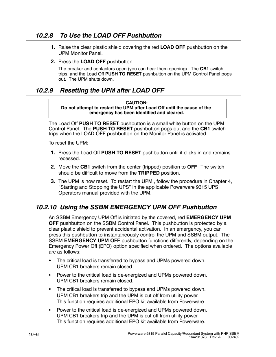 8 to use the load off pushbutton, 9 resetting the upm after load off, 10 using the ssbm emergency upm off pushbutton | Powerware 9315s User Manual | Page 96 / 205