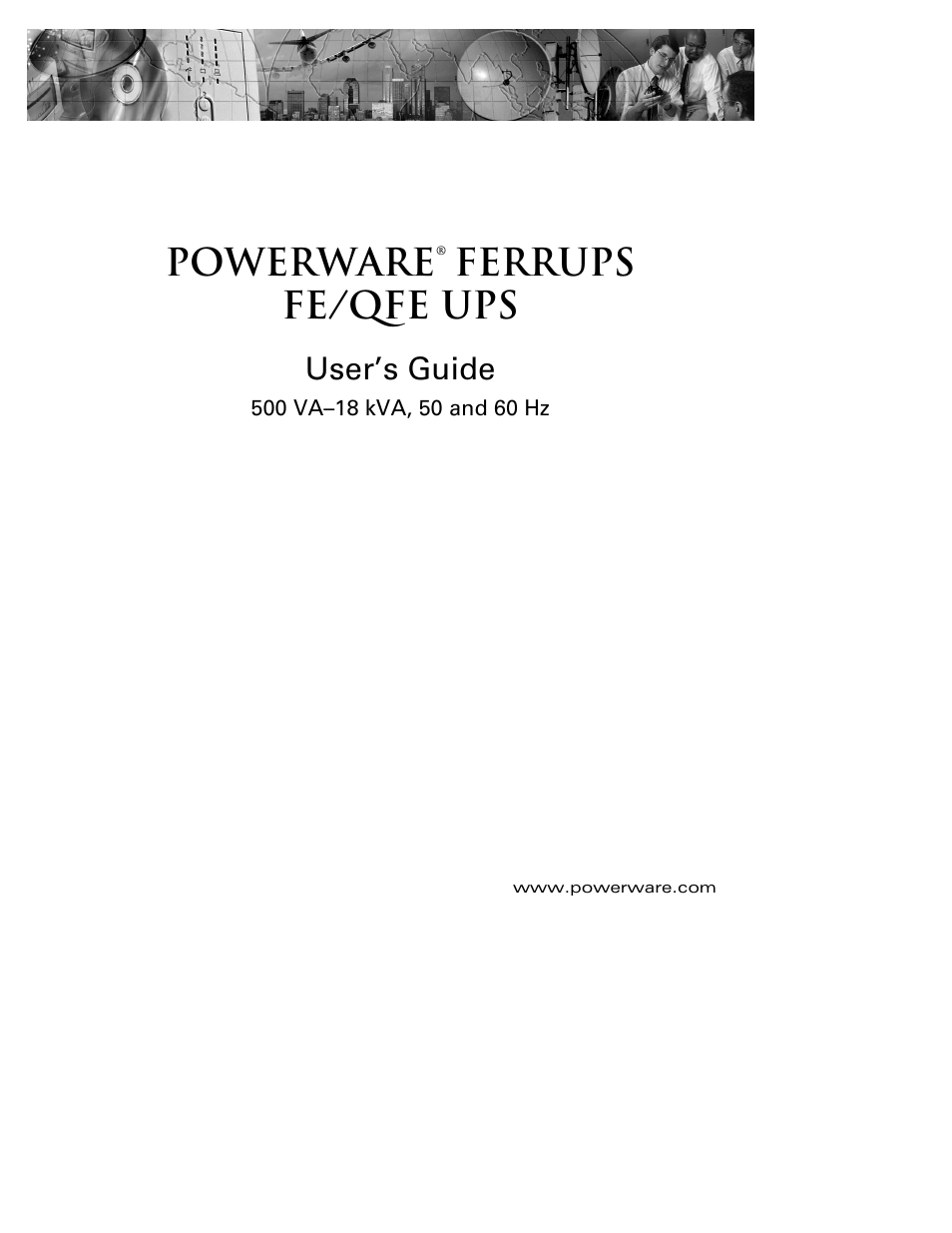 Powerware, Ferrups fe/qfe ups, User’s guide | Powerware Ferrups FE/QFE UPS User Manual | Page 3 / 72
