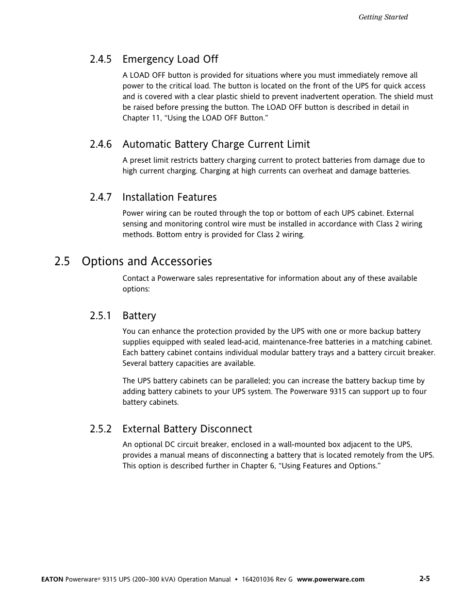 5 emergency load off, 6 automatic battery charge current limit, 7 installation features | 5 options and accessories, 1 battery, 2 external battery disconnect, Emergency load off, Automatic battery charge current limit, Installation features, Options and accessories | Powerware 9315 UPS User Manual | Page 13 / 84