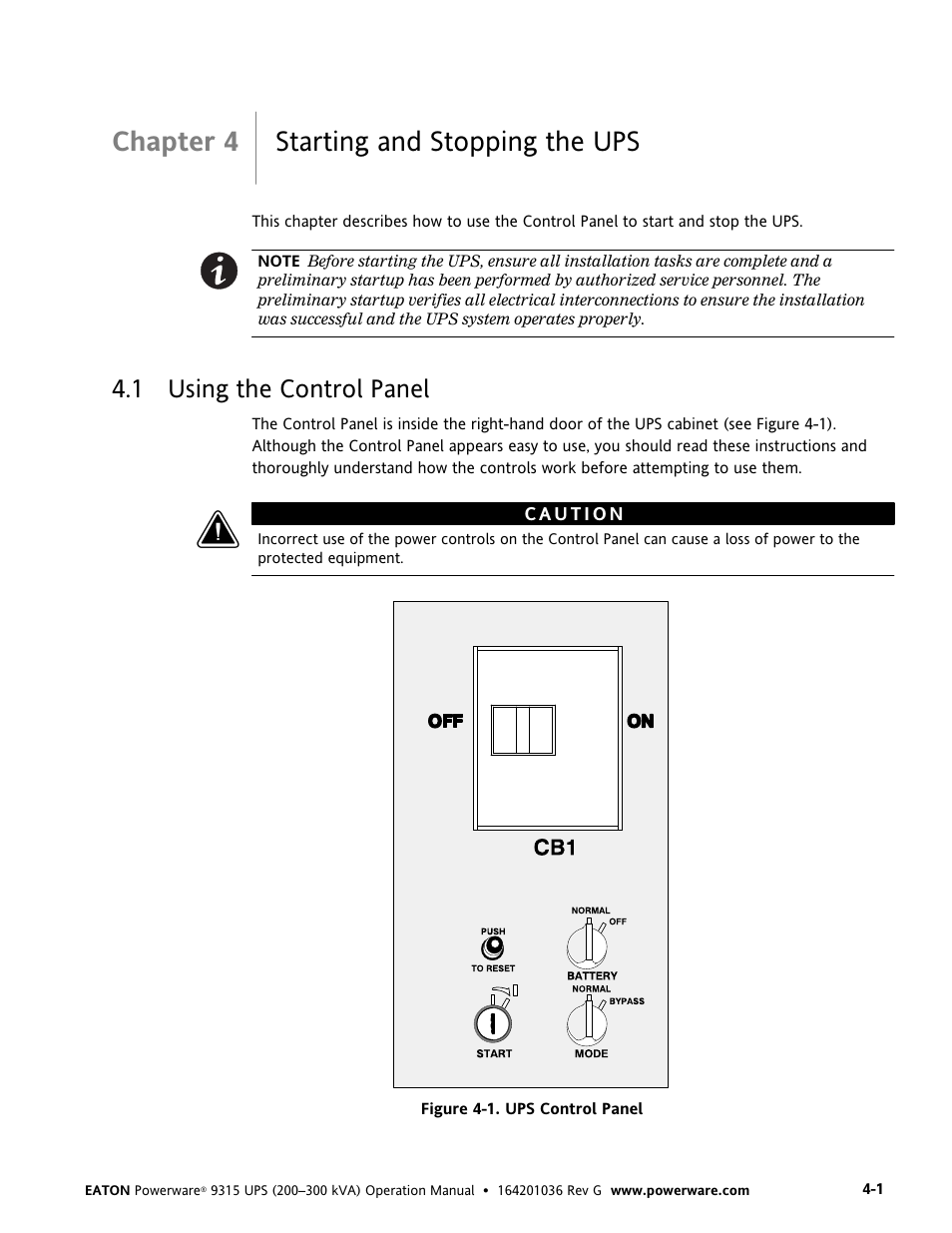 Chapter 4 starting and stopping the ups, 1 using the control panel, Starting and stopping the ups | Using the control panel, Figure 4-1. ups control panel | Powerware 9315 UPS User Manual | Page 23 / 84