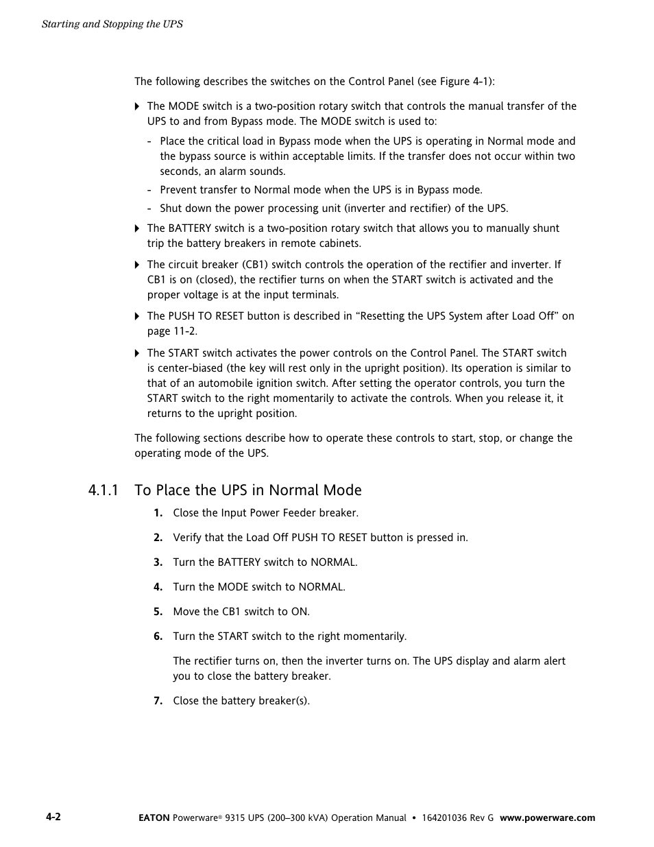 1 to place the ups in normal mode, To place the ups in normal mode | Powerware 9315 UPS User Manual | Page 24 / 84