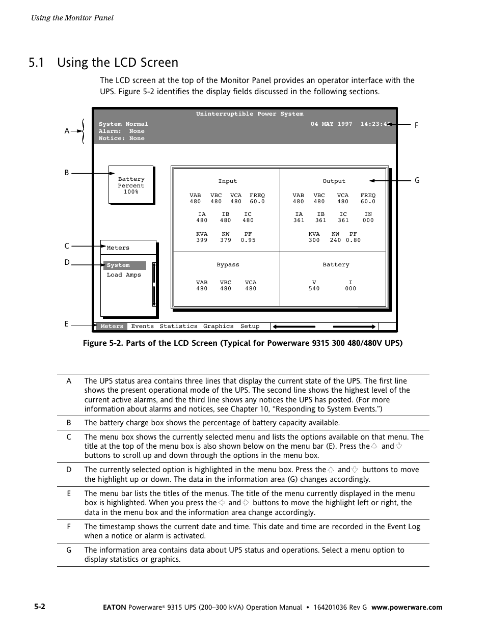 1 using the lcd screen, Using the lcd screen | Powerware 9315 UPS User Manual | Page 28 / 84