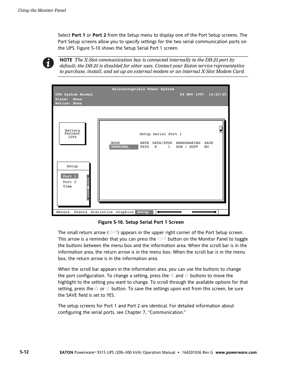 Figure 5-10. setup serial port 1 screen | Powerware 9315 UPS User Manual | Page 38 / 84