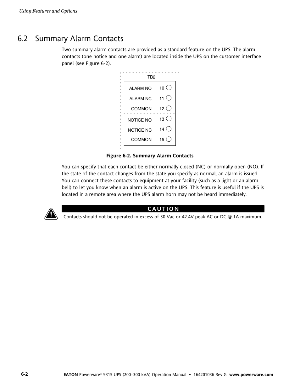 2 summary alarm contacts, Summary alarm contacts, Figure 6-2. summary alarm contacts | Powerware 9315 UPS User Manual | Page 40 / 84