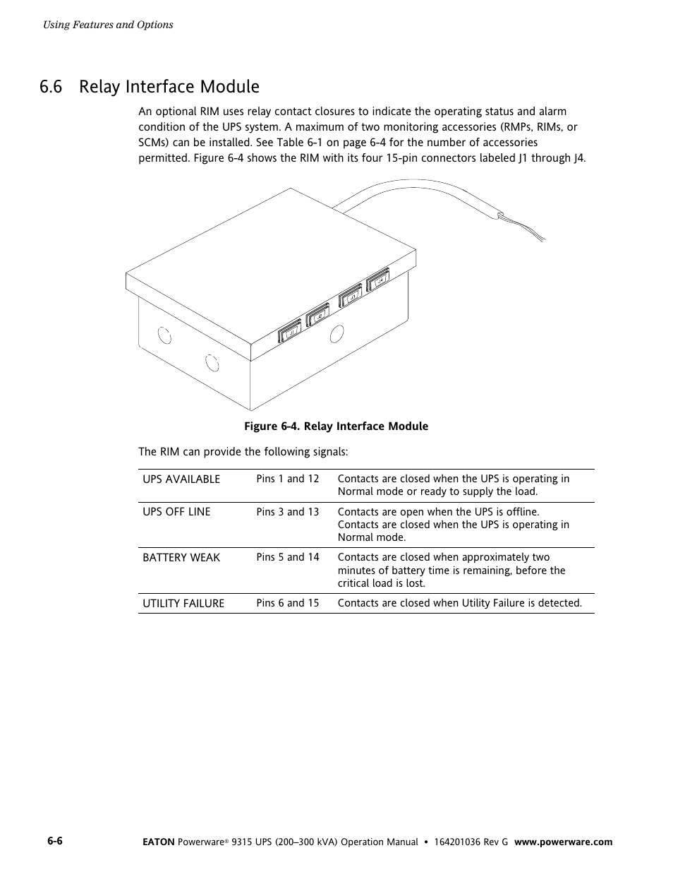 6 relay interface module, Relay interface module, Figure 6-4. relay interface module | Powerware 9315 UPS User Manual | Page 44 / 84