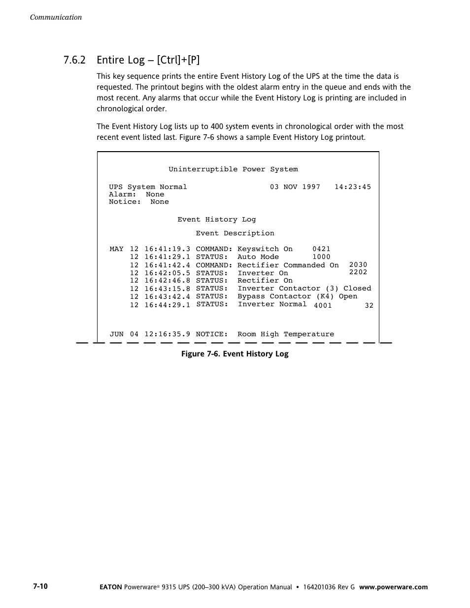 2 entire log - [ctrl]+[p, Entire log – [ctrl]+[p, Figure 7-6. event history log | 2 entire log – [ctrl]+[p | Powerware 9315 UPS User Manual | Page 56 / 84