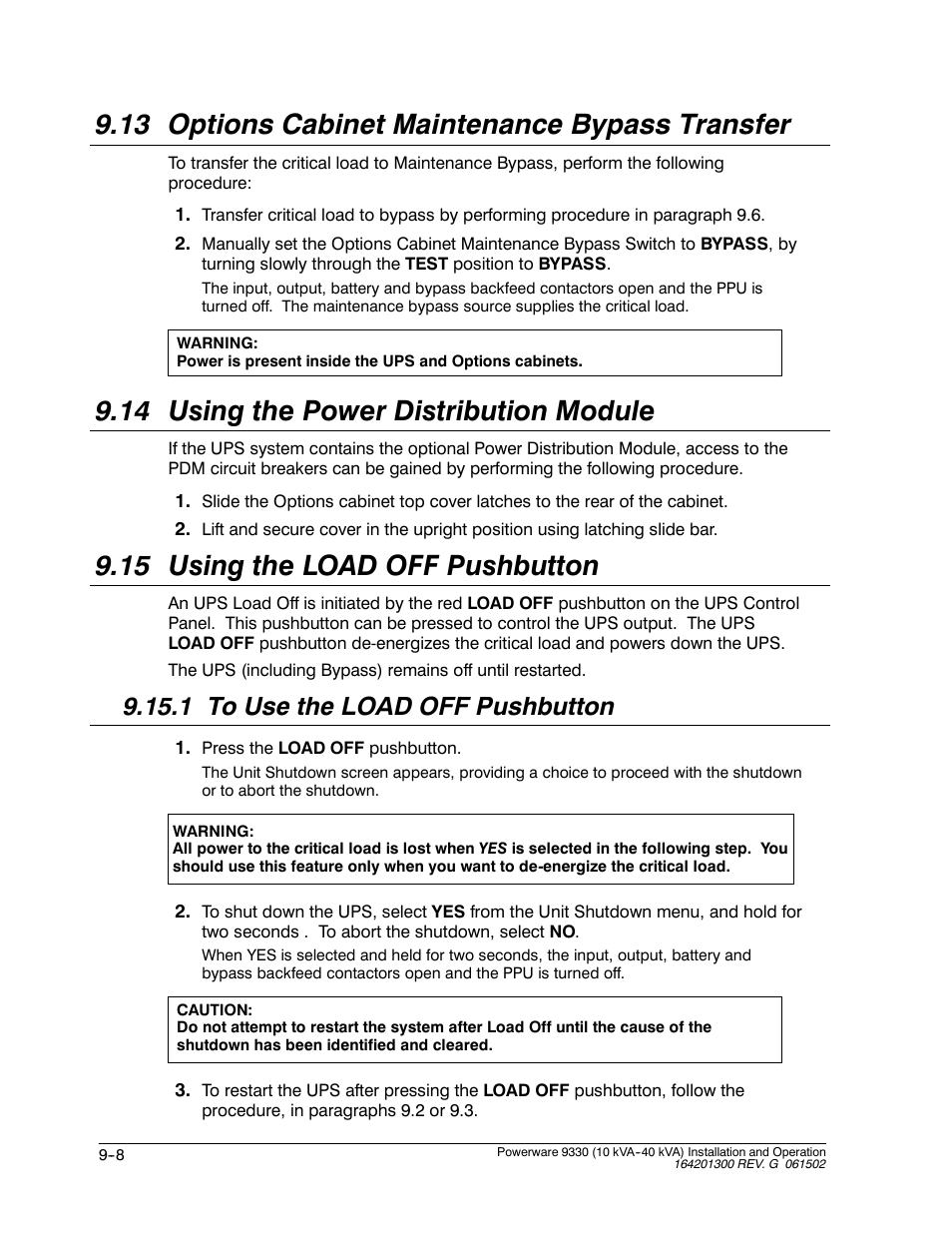 13 options cabinet maintenance bypass transfer, 14 using the power distribution module, 15 using the load off pushbutton | 1 to use the load off pushbutton | Powerware 9330 User Manual | Page 122 / 246