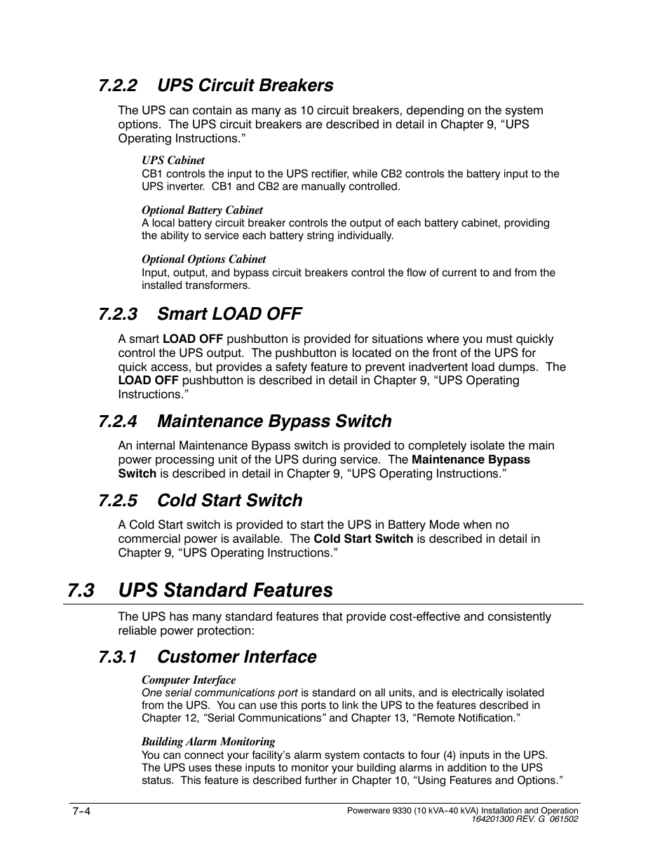 3 ups standard features, 2 ups circuit breakers, 3 smart load off | 4 maintenance bypass switch, 5 cold start switch, 1 customer interface | Powerware 9330 User Manual | Page 92 / 246