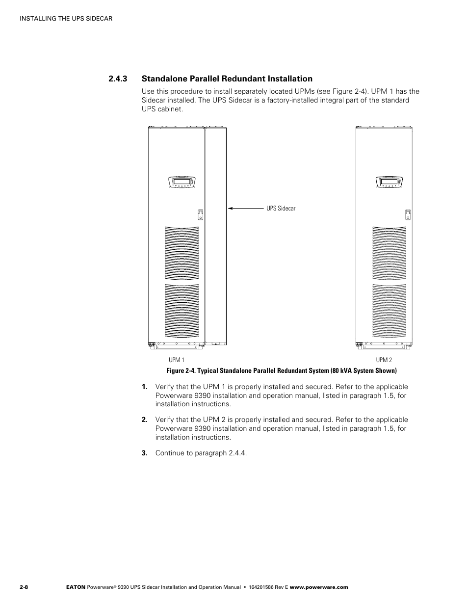 3 standalone parallel redundant installation | Powerware UPS Sidecar Powerware 9390 User Manual | Page 24 / 124