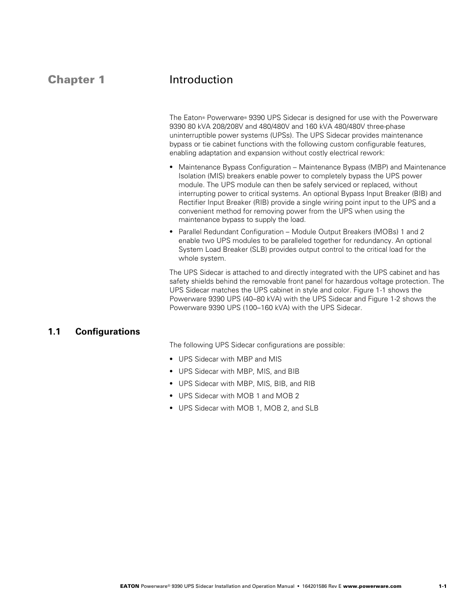 Chapter 1 introduction, 1 configurations | Powerware UPS Sidecar Powerware 9390 User Manual | Page 7 / 124