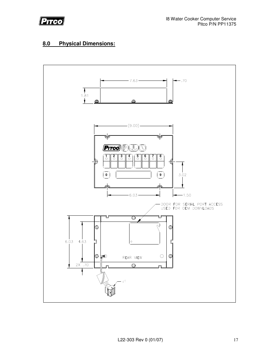 0 physical dimensions | Pitco Frialator I8 Water Cooker Computer User Manual | Page 17 / 20