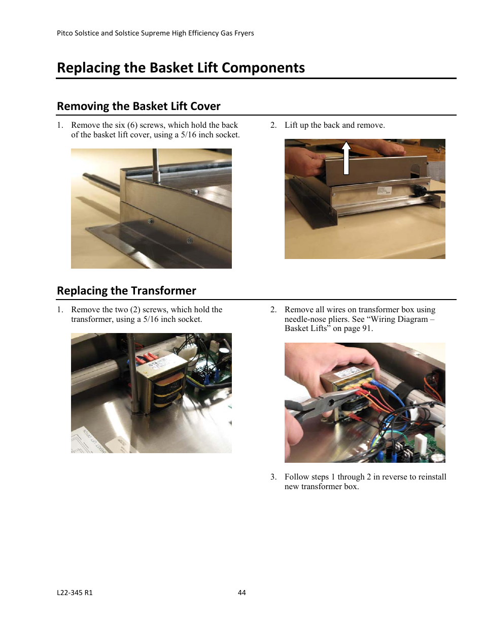 Replacing the basket lift components, Removing the basket lift cover, Replacing the transformer | Pitco Frialator Gas Fryers  SG Serie User Manual | Page 44 / 94