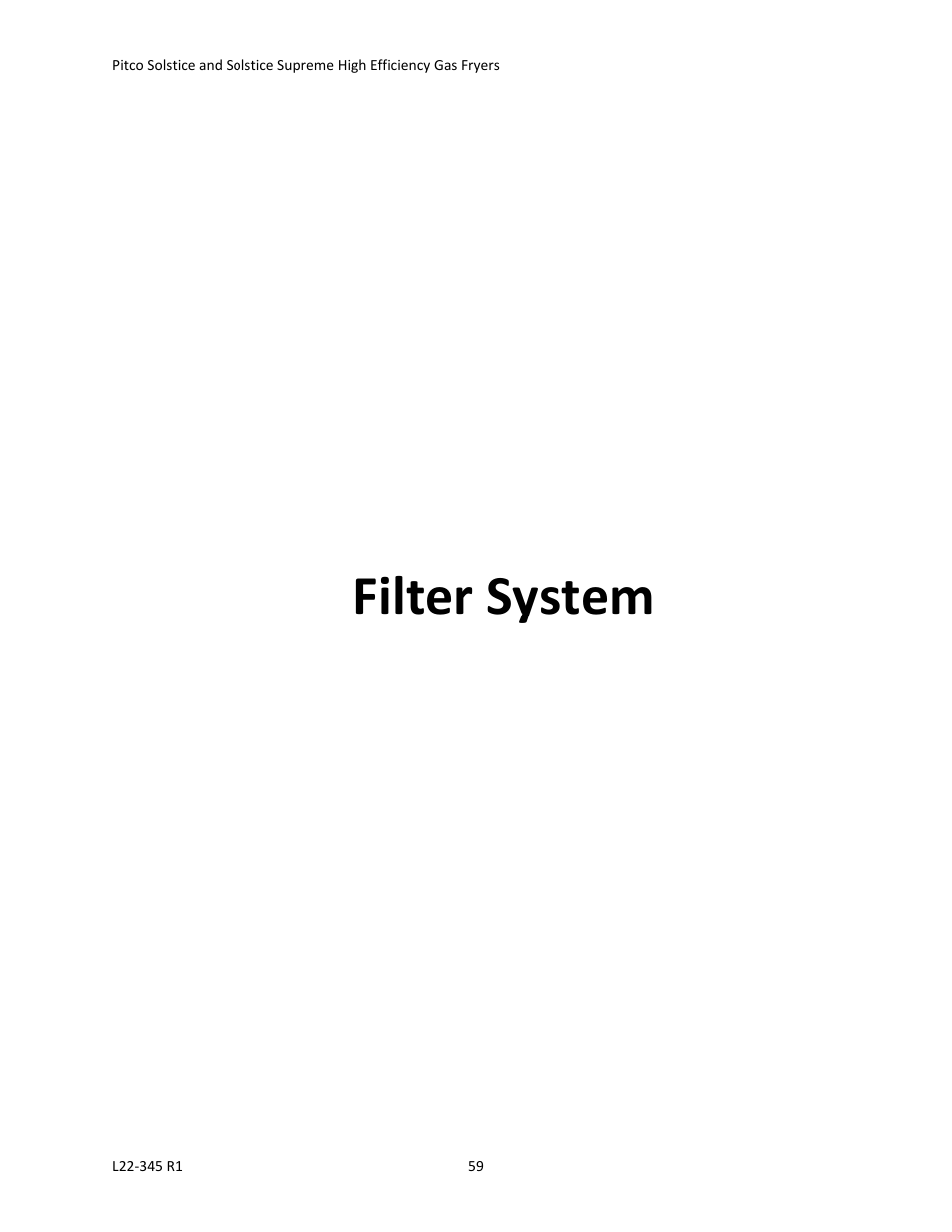 Filter system | Pitco Frialator Gas Fryers  SG Serie User Manual | Page 59 / 94