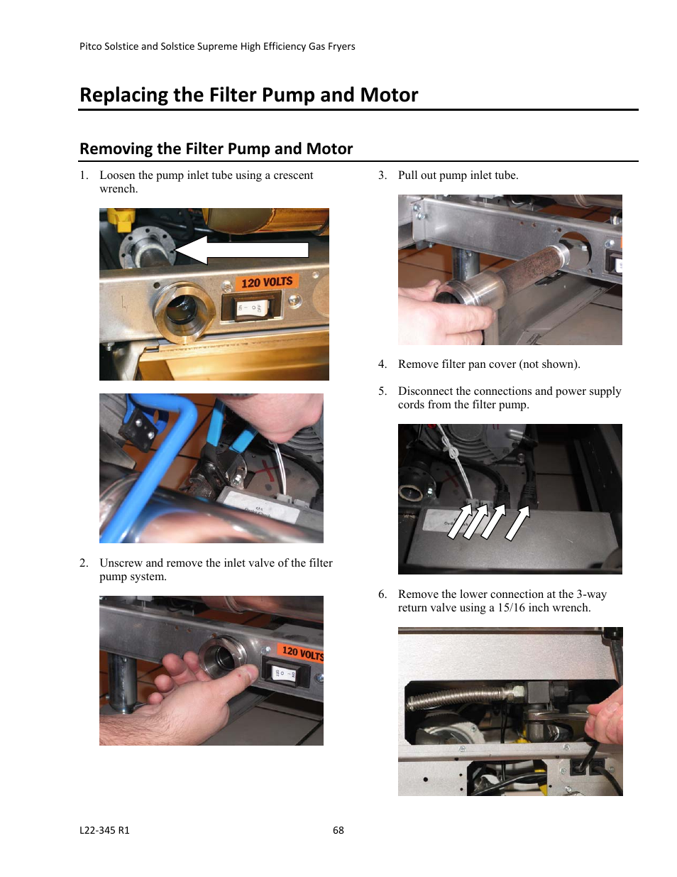 Replacing the filter pump and motor, Removing the filter pump and motor | Pitco Frialator Gas Fryers  SG Serie User Manual | Page 68 / 94