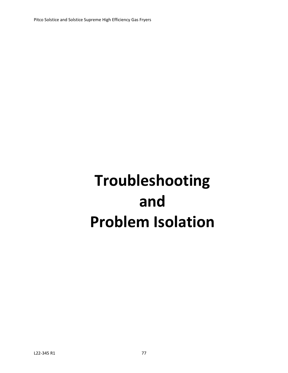 Troubleshooting and problem isolation | Pitco Frialator Gas Fryers  SG Serie User Manual | Page 77 / 94