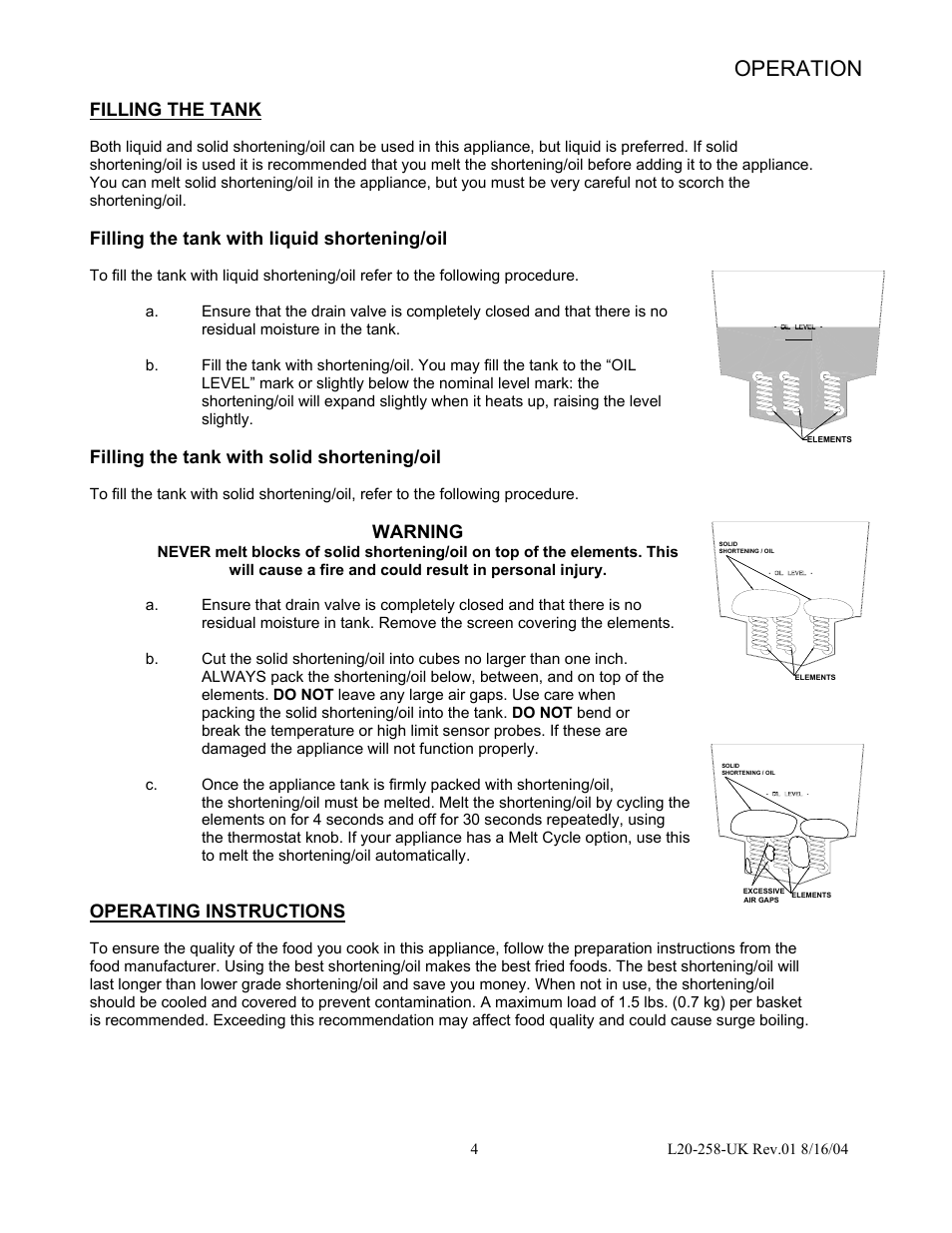 Operation, Filling the tank, Filling the tank with liquid shortening/oil | Filling the tank with solid shortening/oil, Warning, Operating instructions | Pitco Frialator E500D User Manual | Page 7 / 20