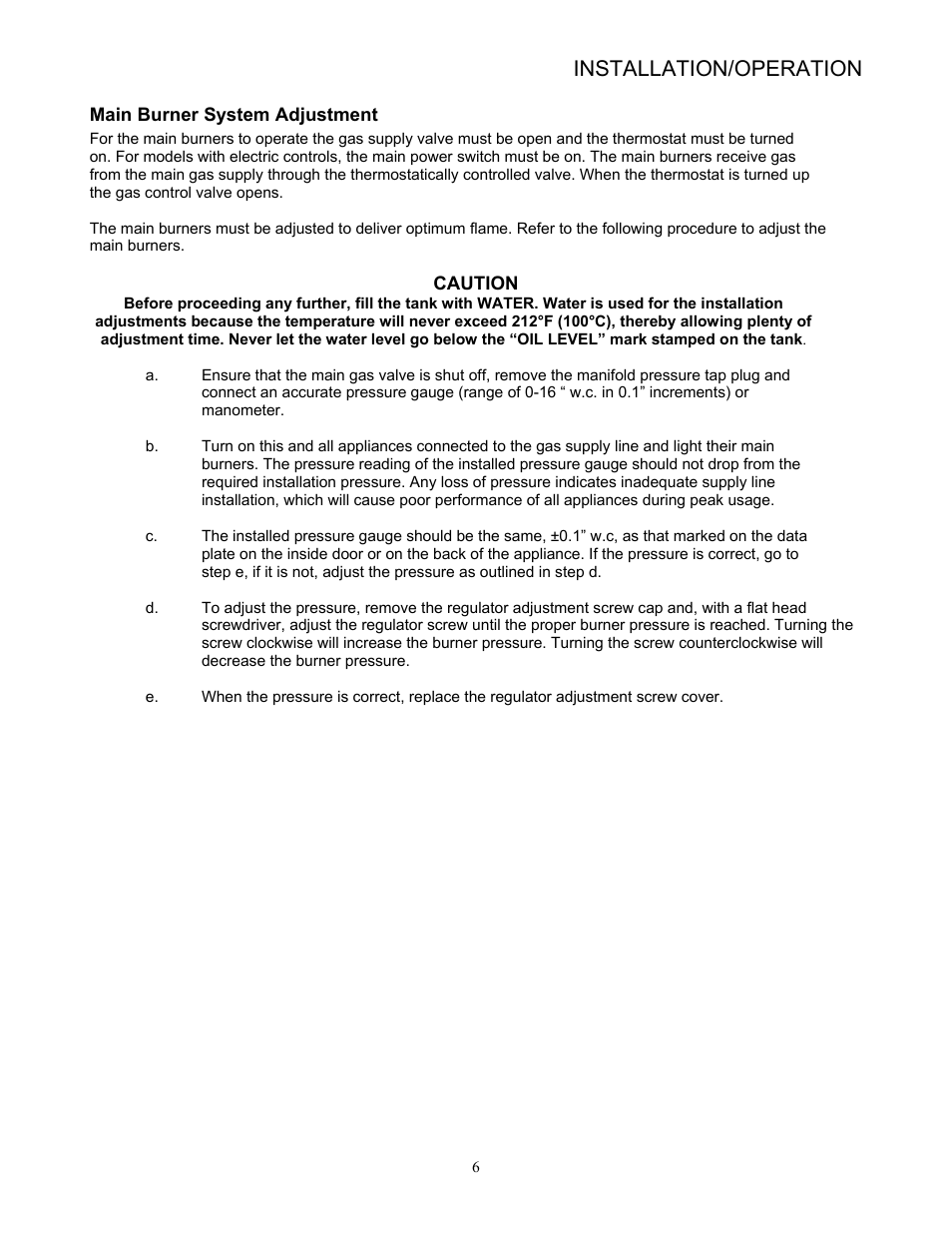 Installation/operation | Pitco Frialator 65 Series Fryer with Millivolt Gas Valve User Manual | Page 9 / 20